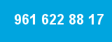 961 622 88 17 961 622 88 17